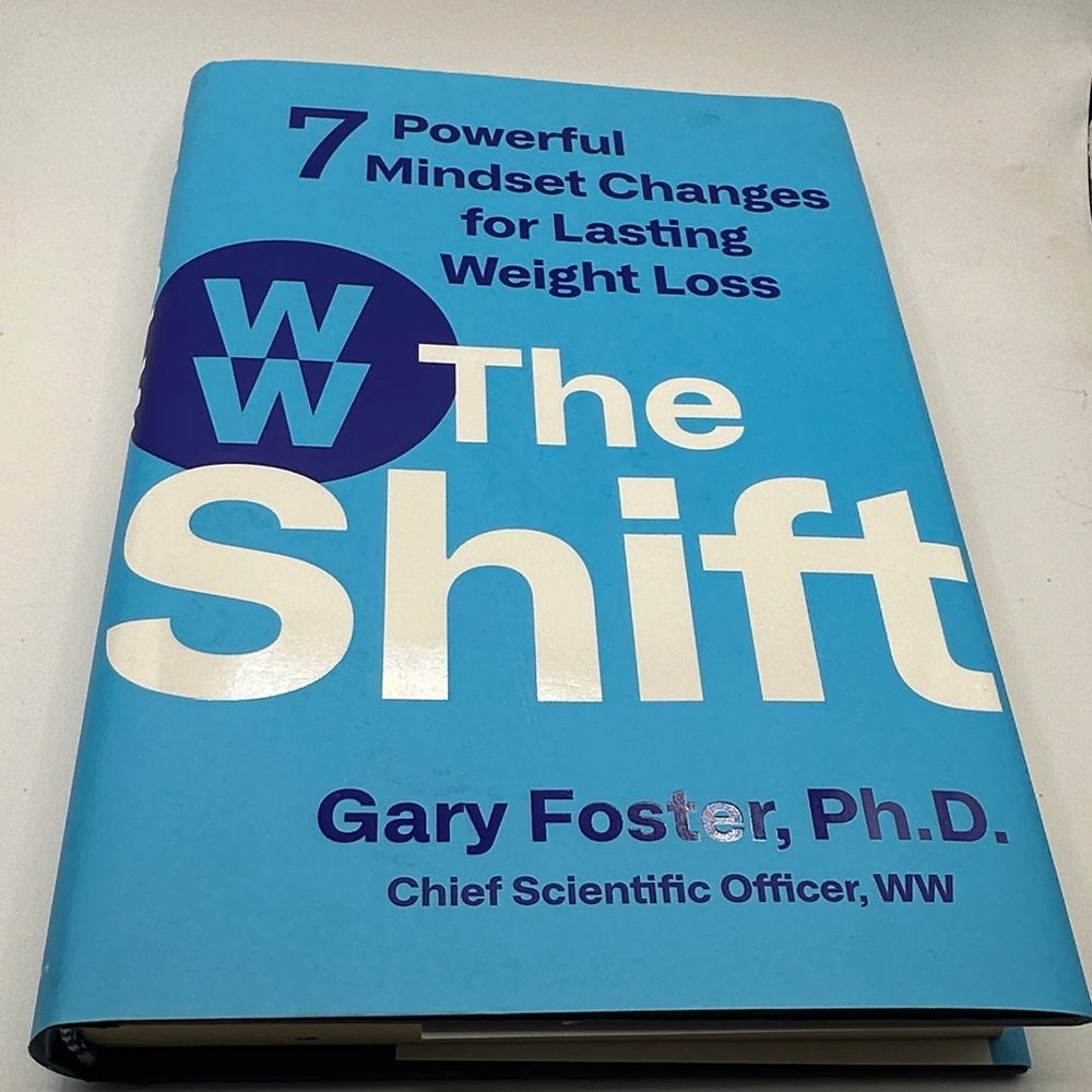 The Shift Book by Gary Foster 7 Powerful Mindset Changes for Lasting Weight Loss